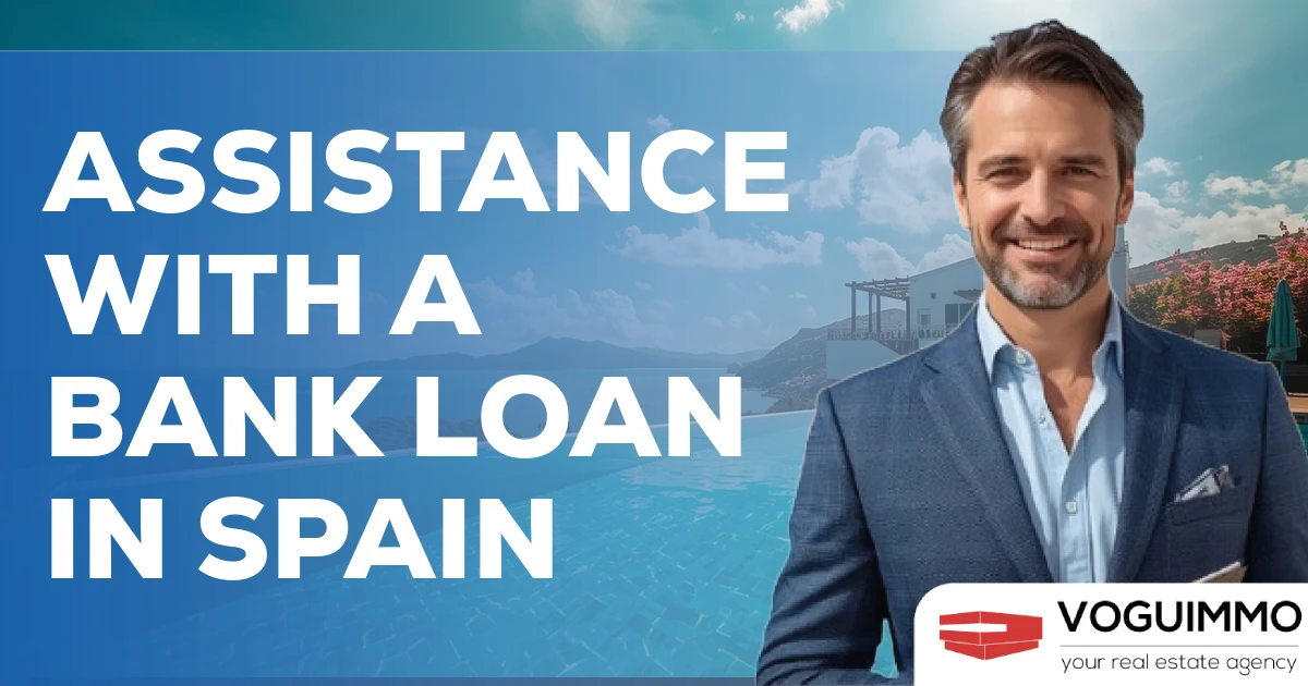 Assistance with a bank loan in Spain