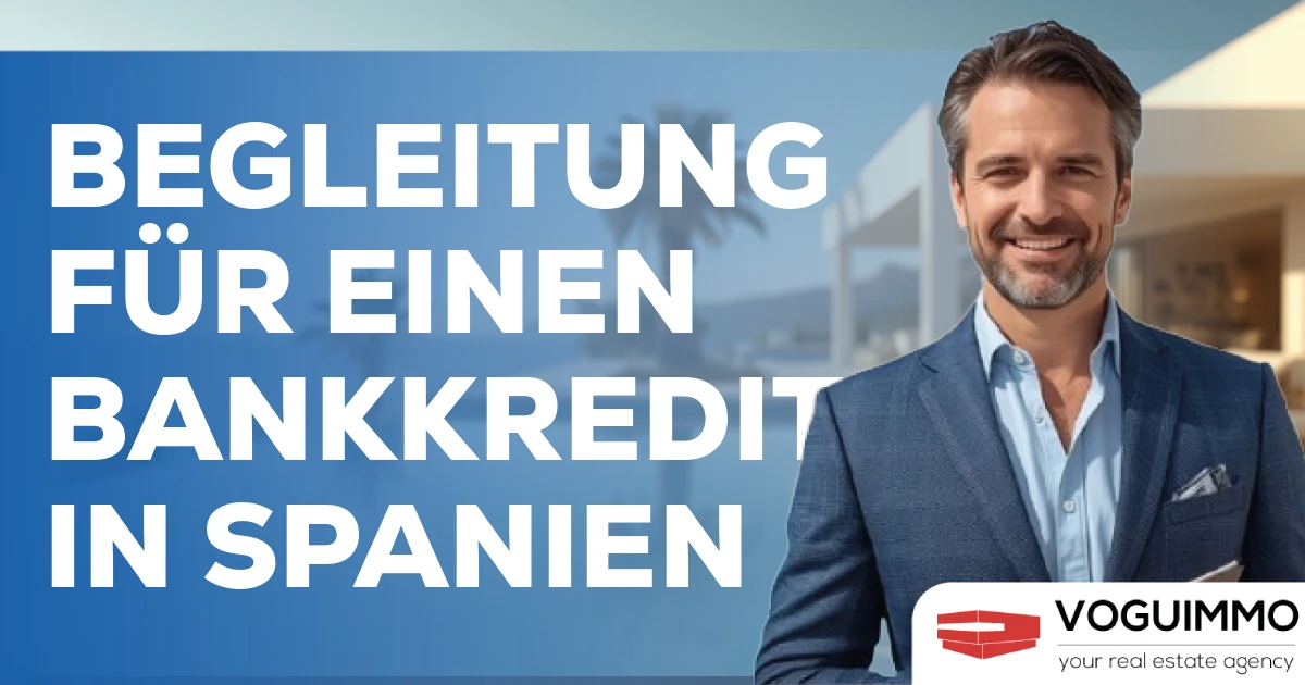 Begleitung für einen Bankkredit in Spanien