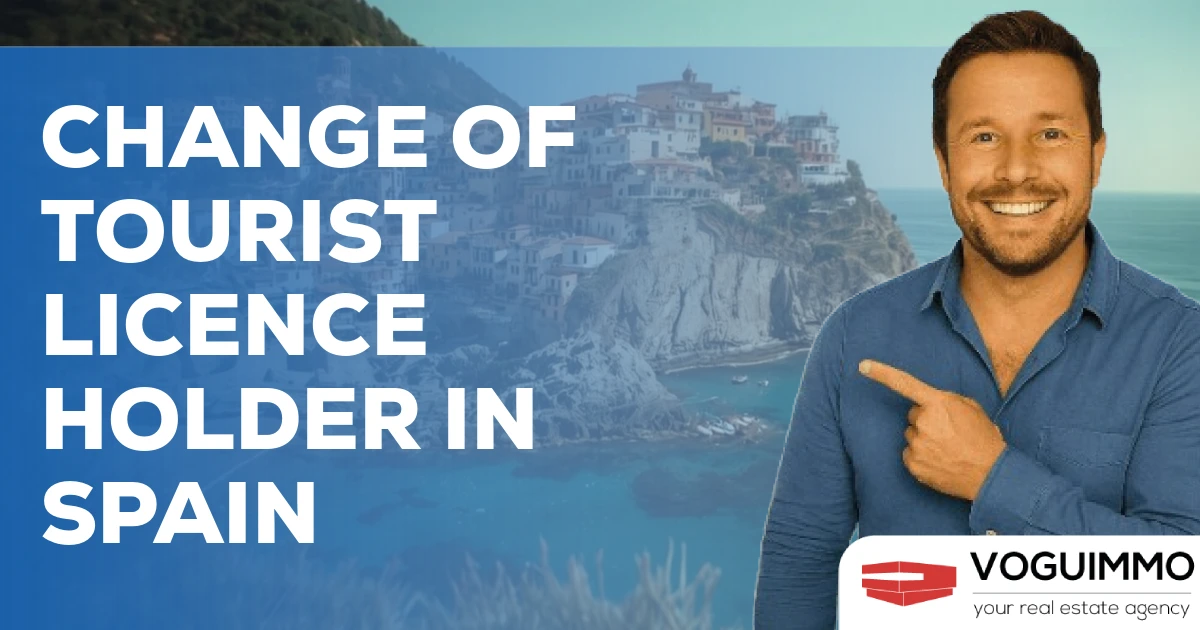 Change of Tourist Licence Holder in Spain