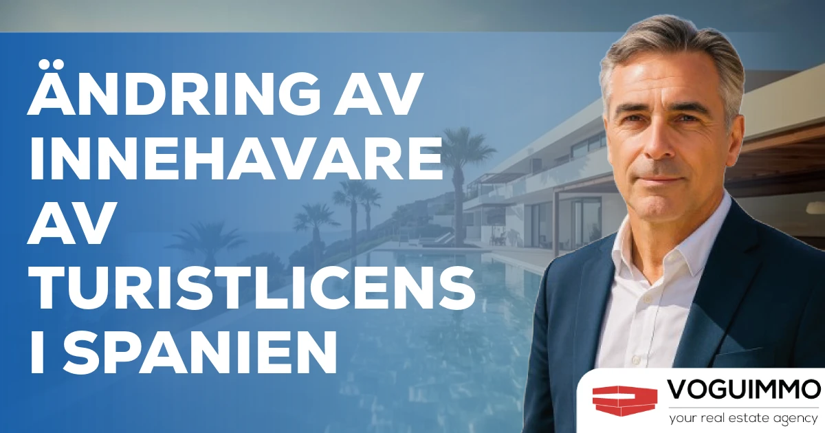 Ändring av innehavare av turistlicens i Spanien