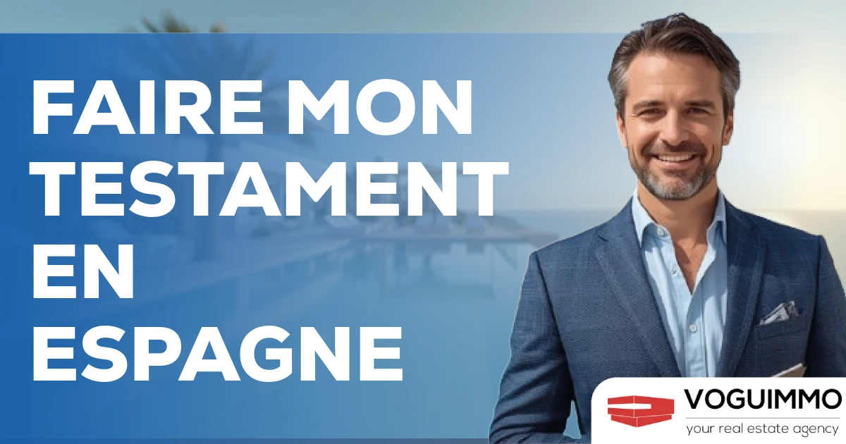 Faire mon Testament en Espagne