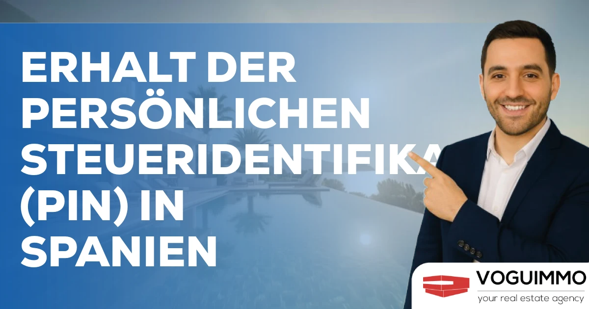 Erhalt der persönlichen Steueridentifikationsnummer (PIN) in Spanien