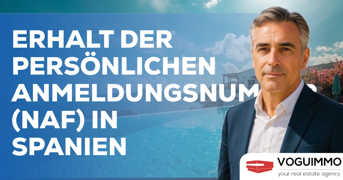 Erhalt der Persönlichen Anmeldungsnummer (NAF) in Spanien