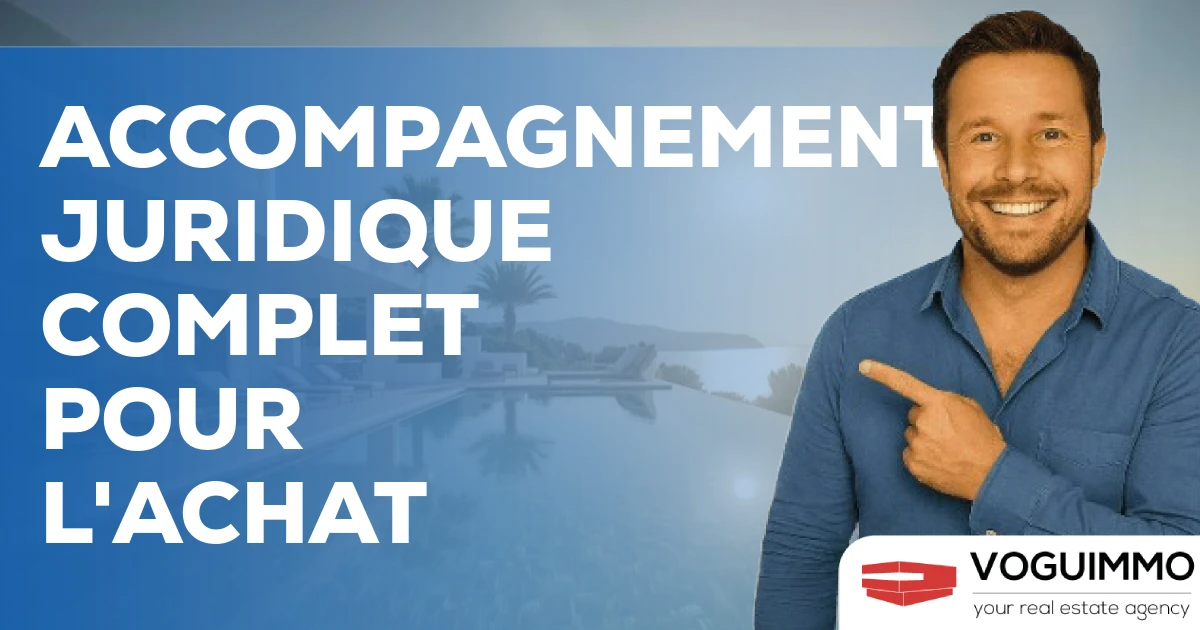 Accompagnement juridique complet pour l'achat